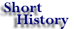 Short History