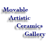 Movable Artistic Ceramics Gallery