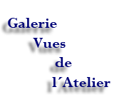 Vues de l´atelier