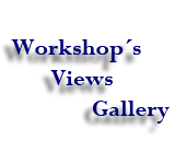 WorkShop´s Views Gallery